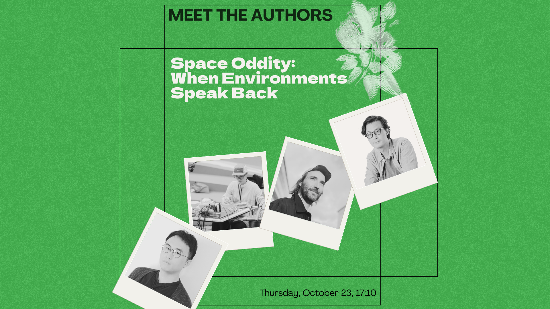 Meet the Authors 2: Space Oddity: When Environments Speak Backimage