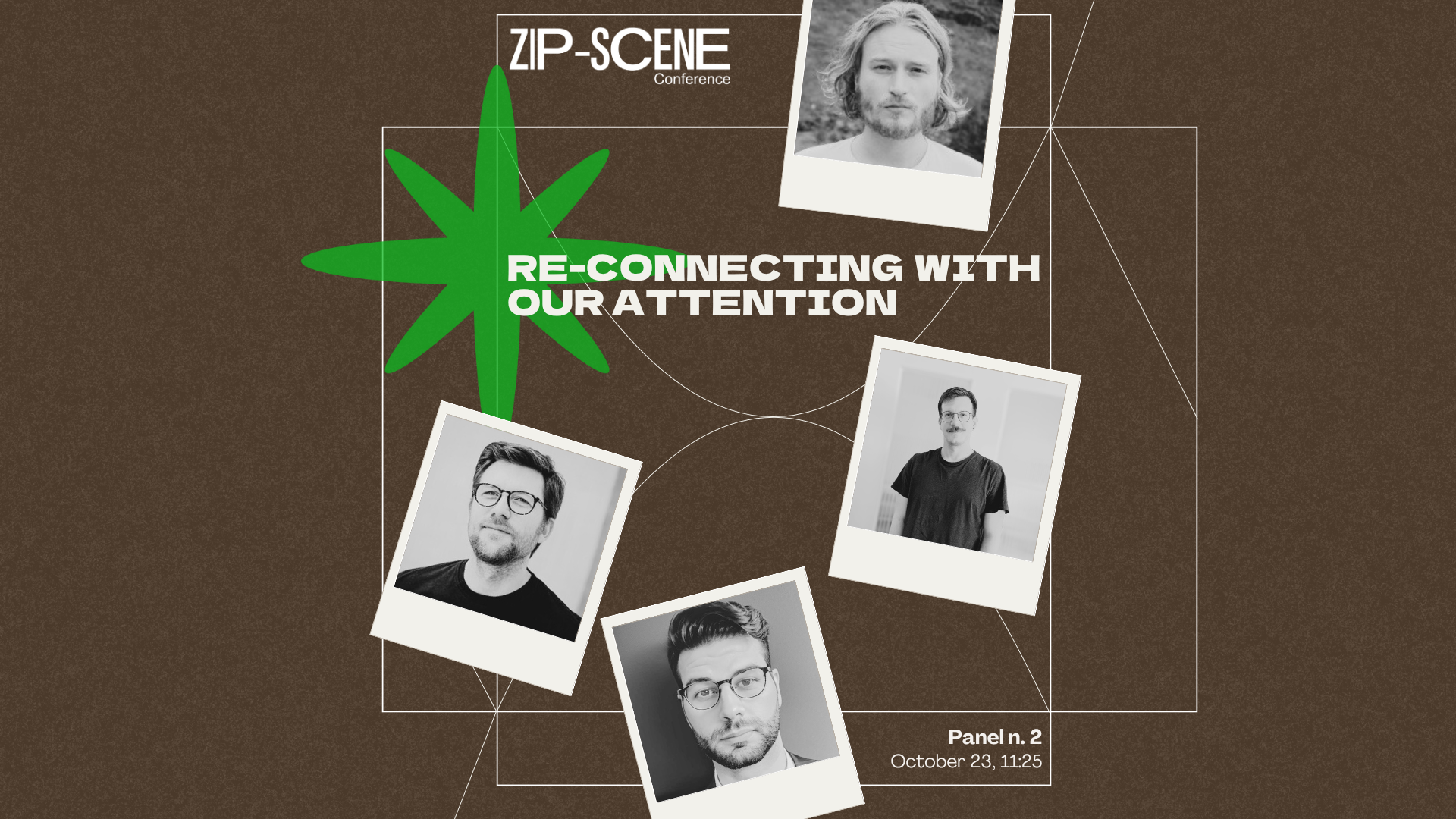 Zip-Scene Conference Panel 2: Re-Connecting with Our Attentionimage
